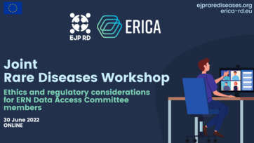 Register for the workshop addressing "Ethics and regulatory considerations for ERN Data Access Committee members"